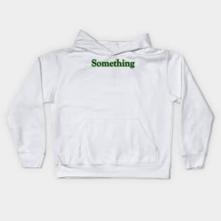 Something (The Beatles) Kids Hoodie